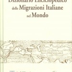 Dizionario Enciclopedico delle Migrazioni Italiane nel Mondo