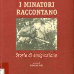 i minatori raccontano