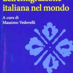 storia linguistica dell'emigrazione italiana nel mondo