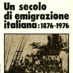 un secolo di emigrazione italiana