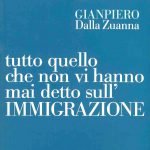 tutto quello che non vi hanno mai detto sulla immigrazione