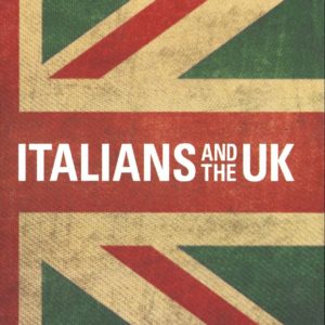 ITALIANS AND THE UK