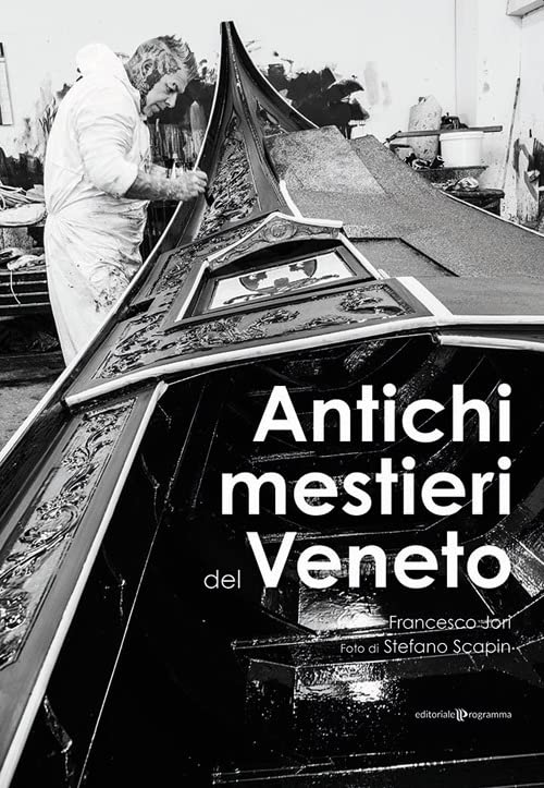 Copertina del libro "Antichi mestieri del Veneto"