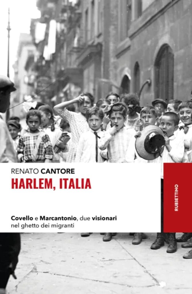 Copertina del libro "Harlem, Italia. Covello e Marcantonio, due visionari nel ghetto dei migranti"