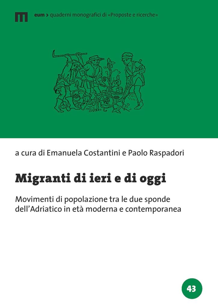 Copertina del libro "Migranti di ieri e di oggi. Movimenti di popolazione tra le due sponde dell'Adriatico in età moderna e contemporanea"