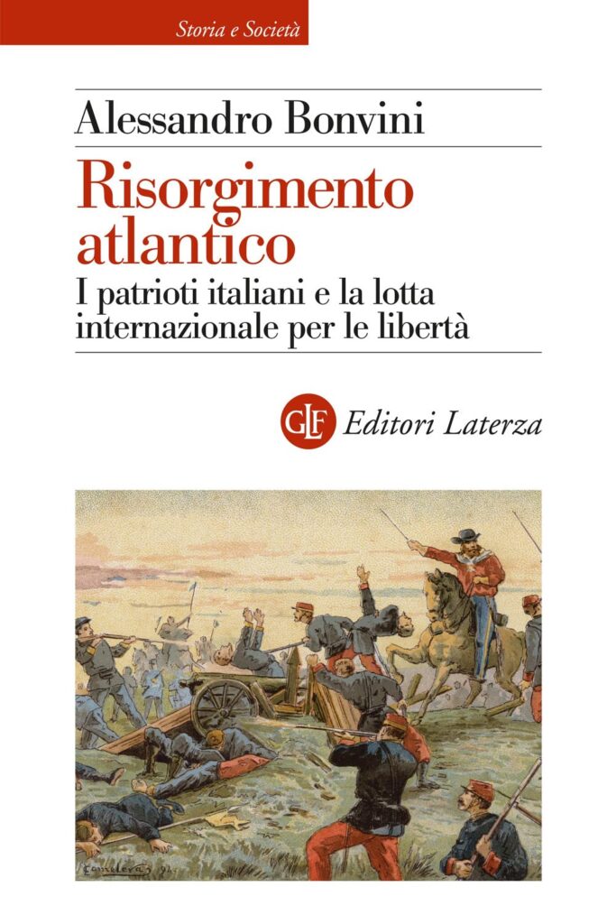 Copertina del libro "Risorgimento atlantico. I patrioti italiani e la lotta internazionale per le libertà"