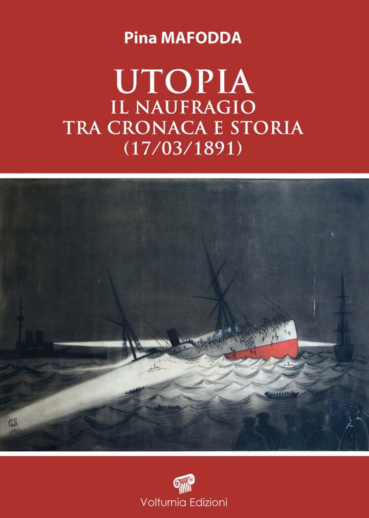 Copertina del libro "Utopia. Il naufragio tra cronaca e storia (17/03/1891)"