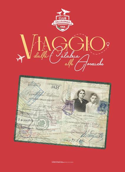 Copertina del libro "Viaggio dalla Calabria alle Americhe"