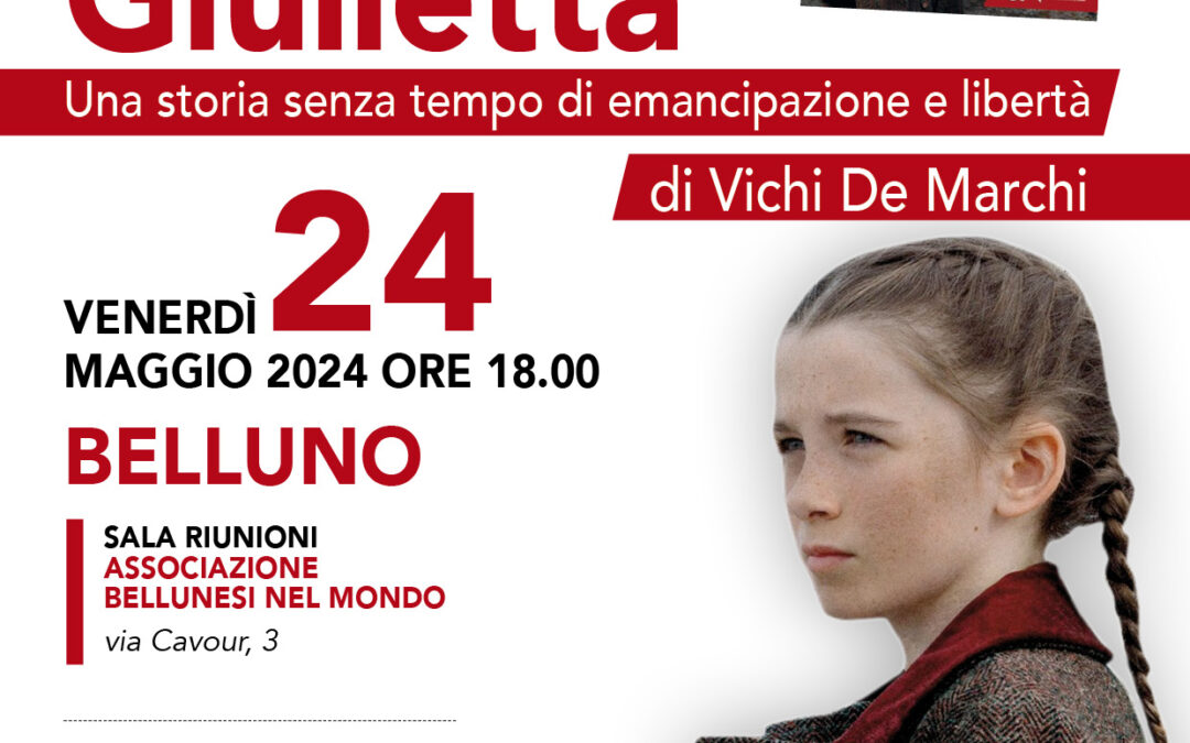 Presentazione del libro “Chiamami Giulietta”, di Vichi De Marchi. Appuntamento il 24 maggio a Belluno