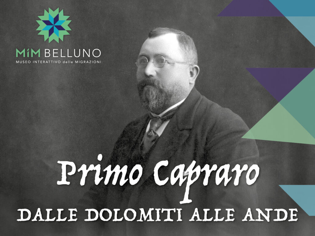 Primo Capraro. Dalle Dolomiti alle Ande