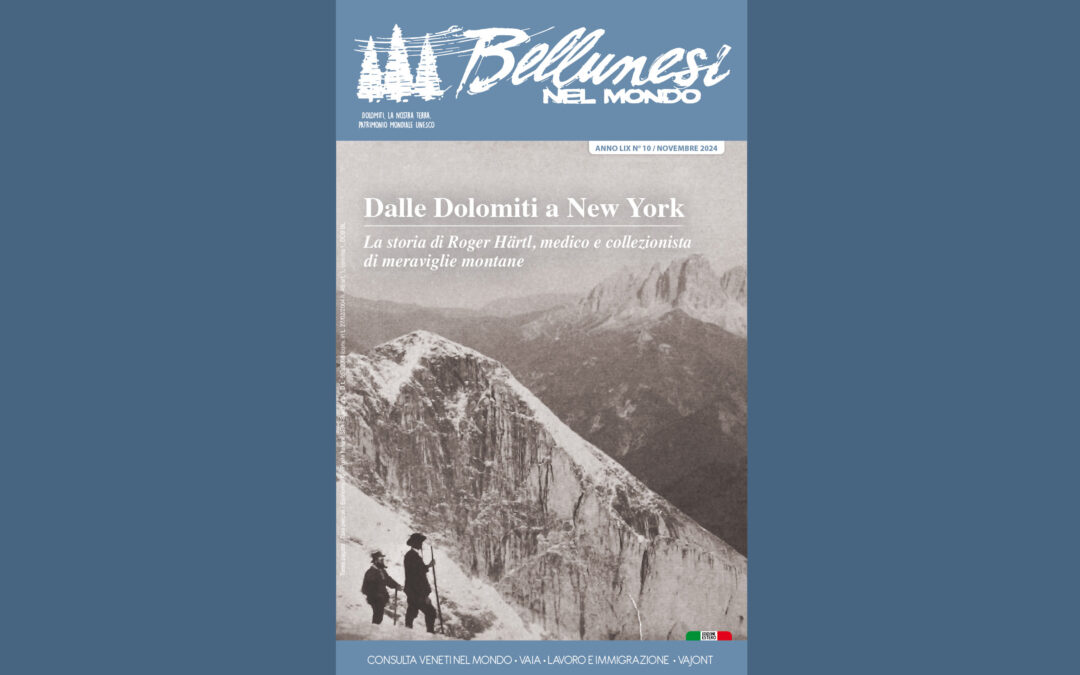 In arrivo il nuovo numero di “Bellunesi nel Mondo”: storie, radici e riflessioni di una comunità globale