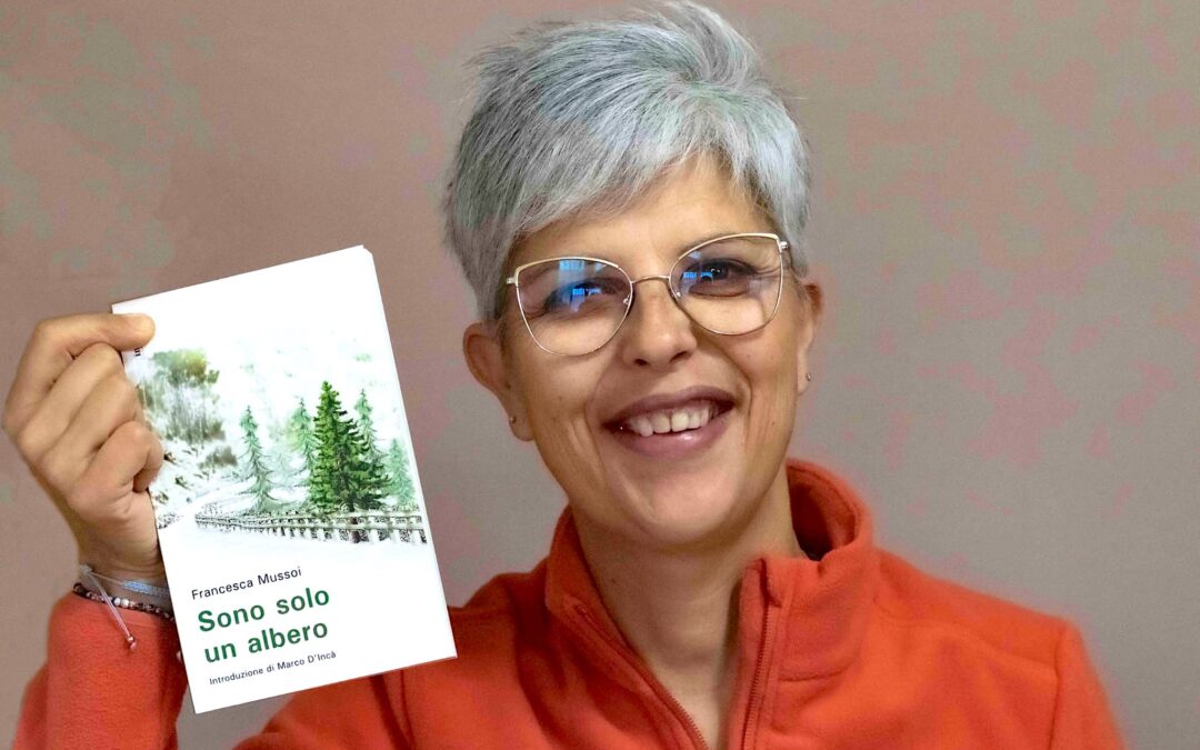 “Sono solo un albero”: il nuovo romanzo di Francesca Mussoi tra memoria e resilienza ambientale