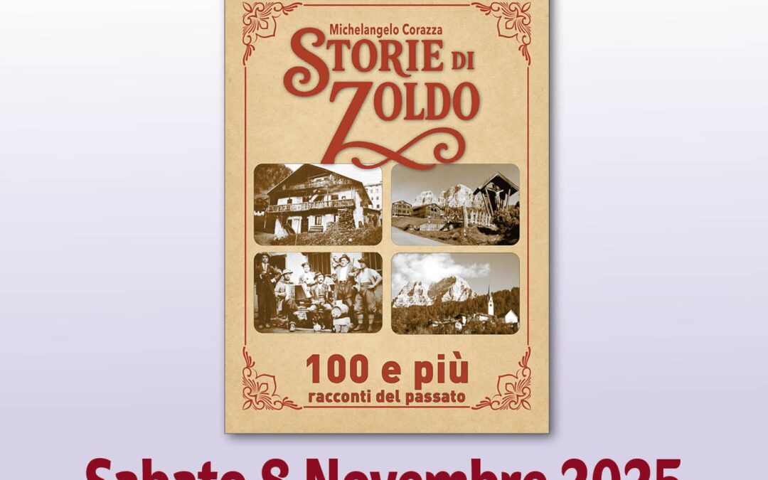 “Storie di Zoldo”: un viaggio nei racconti del passato